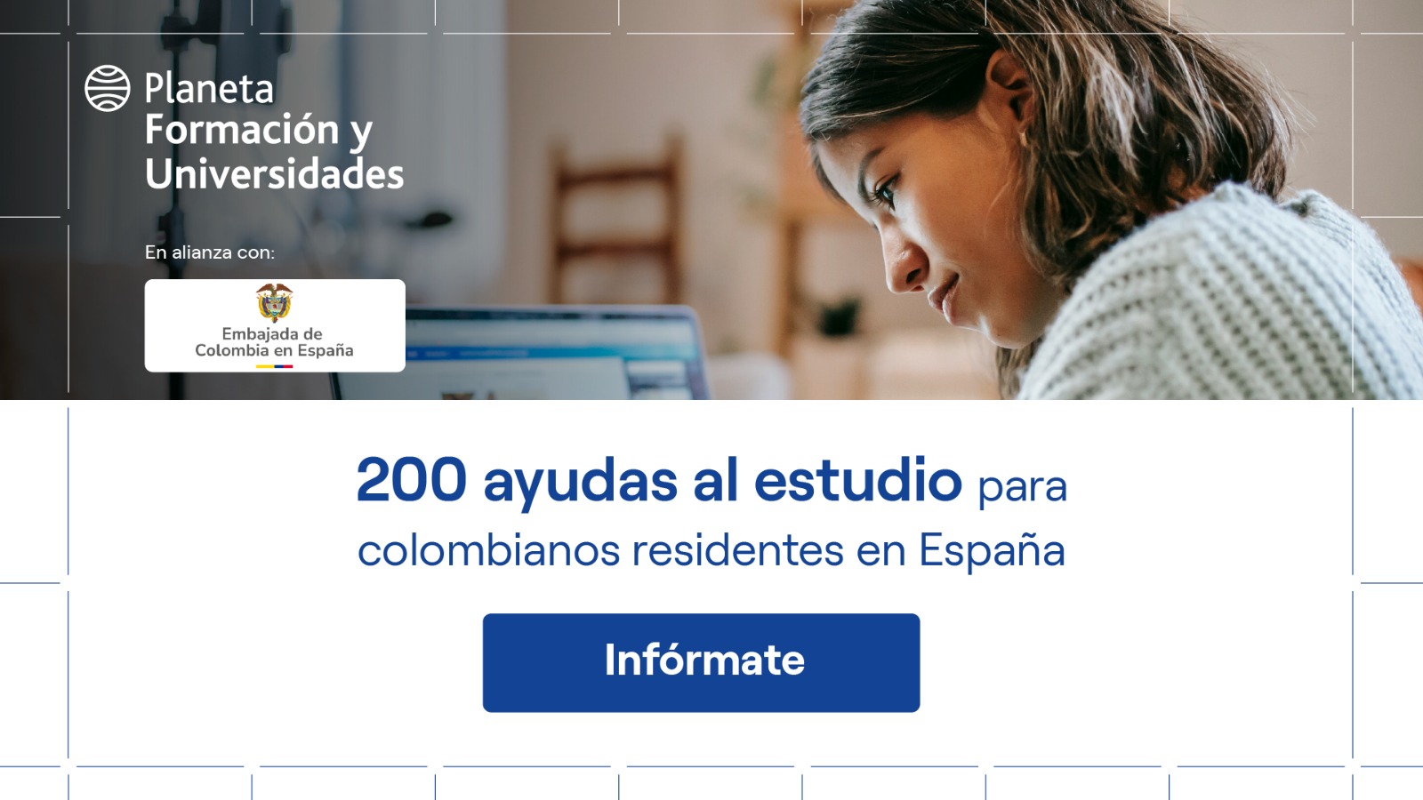 Embajada de Colombia en España y Planeta Formación y Universidades ofertarán 200 nuevas ayudas al estudio para los colombianos residentes en España