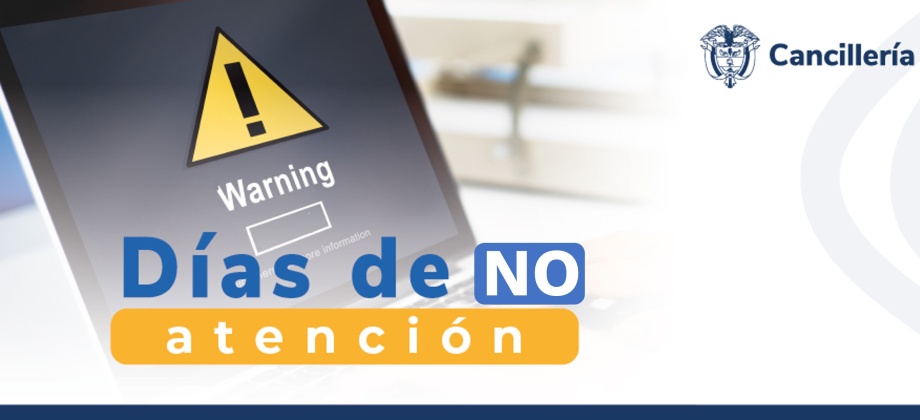 Las embajadas y los consulados de Colombia no tendrán atención al público los días 25 de diciembre de 2023 y 1 de enero de 2024